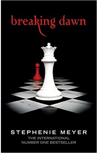 Breaking Dawn: Twilight, Book 4: 4/4 (Twilight Saga)  - Paperback